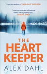 Heart Keeper: A gripping psychological thriller from the author of The Boy at the Door