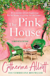 Pink House: The heartwarming new novel and perfect summer escape from the Sunday Times bestselling author