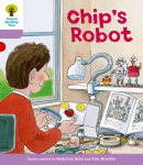 Oxford Reading Tree: Level 1plus: More First Sentences B: Chip's Robot, Level 1plus