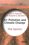 Air Pollution and Climate Change: The Basics