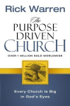Purpose Driven Church: Every Church Is Big in God's Eyes Special edition