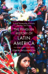 Penguin History Of Latin America: New Edition