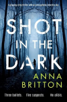 Shot in the Dark: A gripping crime thriller with an unforgettable detective duo