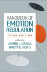 Handbook of Emotion Regulation, Third Edition 3rd edition