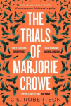 Trials of Marjorie Crowe: a Scottish-set gripping crime thriller for 2024 - it's time to meet Marjorie