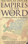 Empires of the Word: A Language History of the World