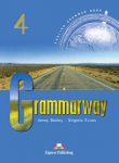 Grammarway 2Nd Revised Edition, Level 4
