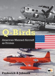 Q-Birds: The Impact of American Manned Aircraft as Drones, Q-Birds: The Impact of American Manned Aircraft as Drones