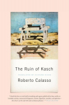 Ruin of Kasch, Ruin of Kasch