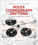 Rolex Cosmograph Daytona: Vol. 1: Manual Winding Models (1963-1988), Rolex Cosmograph Daytona: Vol. 1: Manual Winding Models (1963-1988)