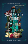 A Botanists Guide to Parties and Poisons, A Botanists Guide to Parties and Poisons