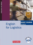 Short Course Series: English for Logistics. Kursbuch, Short Course Series: English for Logistics. Kursbuch