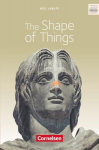 The Shape of Things: Textband mit Annotationen. Ab 11. Schuljahr., The Shape of Things: Textband mit Annotationen. Ab 11. Schuljahr.