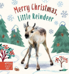 Merry Christmas, Little Reindeer, Merry Christmas, Little Reindeer
