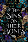 The Sins on Their Bones: Book One of the Cursed Crown Series, The Sins on Their Bones: Book One of the Cursed Crown Series
