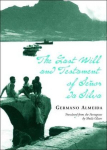 The Last Will and Testament of Senhor Da Silva Araujo, The Last Will and Testament of Senhor Da Silva Araujo