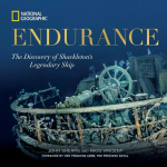 Endurance: The Discovery of Shackletons Legendary Ship, Endurance: The Discovery of Shackletons Legendary Ship