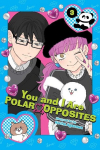 You and I Are Polar Opposites, Vol. 3, You and I Are Polar Opposites, Vol. 3