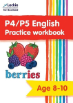 P4/P5 English Practice Workbook: Extra Practice for Cfe Primary School English, P4/P5 English Practice Workbook: Extra Practice for Cfe Primary School English