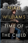 Time of the Child: The perfect Christmas gift from the Irish Times bestselling author, Time of the Child: The perfect Christmas gift from the Irish Times bestselling author