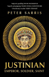 Justinian: Emperor, Soldier, Saint, Justinian: Emperor, Soldier, Saint