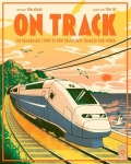 On Track: The remarkable story of how trains have changed our world, On Track: The remarkable story of how trains have changed our world