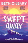 Swept Away: the brand new epic romance from the Sunday Times bestselling author of The Flatshare, Swept Away: the brand new epic romance from the Sunday Times bestselling author of The Flatshare