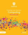 Cambridge Lower Secondary Computing Learners Book 7 with Digital Access, Cambridge Lower Secondary Computing Learners Book 7 with Digital Access