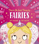 Theres No Such Thing as Fairies (PB), Theres No Such Thing as Fairies (PB)