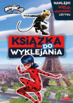 Miraculous: Ladybug ja must kass - Kogutud teosed