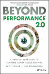 Beyond Performance 2.0: A Proven Approach to Leading Large-Scale Change 2nd Edition