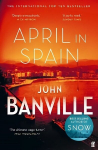 April in Spain: The International Bestseller Main