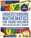 Understanding Mathematics for Young Children: A Guide for Teachers of Children 3-7 5th Revised edition