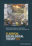 Classical Sociological Theory 4th Edition