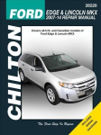Ford Edge & Lincoln MKX (Chilton): 2007-2014 2nd Revised edition