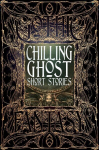 Chilling Ghost Short Stories Special edition
