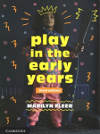 Play in the Early Years 3rd Revised edition