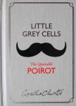Little Grey Cells: The Quotable Poirot edition