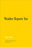 Roni Horn: Weather Reports You (2022)