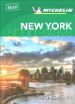 New York - Michelin Green Guide Short Stays: Short Stay 2020