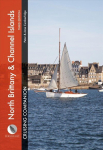North Brittany & Channel Islands Cruising Companion: A Yachtsman's Pilot and Cruising Guide to Ports and Harbours from the Alderney Race to the Chenal Du Four 3rd New edition
