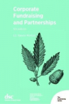 Corporate Fundraising and Partnerships 5th New edition