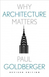 Why Architecture Matters Revised edition