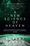 New Science of Heaven: How the new science of plasma physics is shedding light on spiritual experience