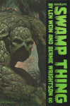 Absolute Swamp Thing by Len Wein and Bernie Wrightson