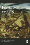 Italian Wars 1494-1559: War, State and Society in Early Modern Europe 2nd edition
