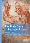 Male Body in Representation: Returning to Matter 1st ed. 2022