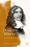 Andrew Marvell: A Literary Life 1st ed. 2021