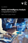 Crime and Intelligence Analysis: An Integrated Real-Time Approach, 2nd edition