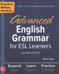 Practice Makes Perfect: Advanced English Grammar for ESL Learners, Second Edition: Advanced English Grammar for ESL Learners, Second Edition 2nd edition